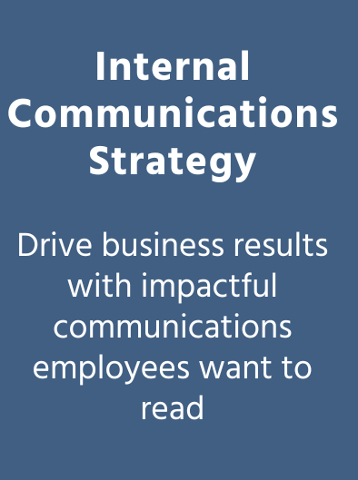 Internal Communications Strategy: Drive business results with impactful communications employees want to read